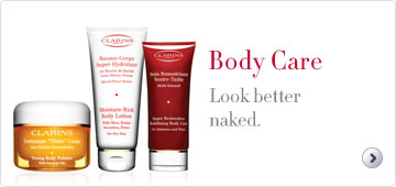 Clarins Body Care - Look better naked